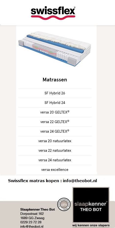 Swissflex matras online kopen met korting info@theobot.nl